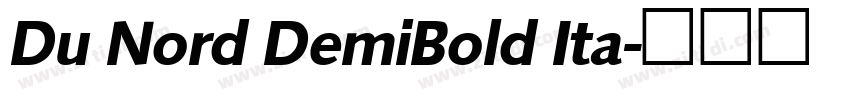 Du Nord DemiBold Ita字体转换